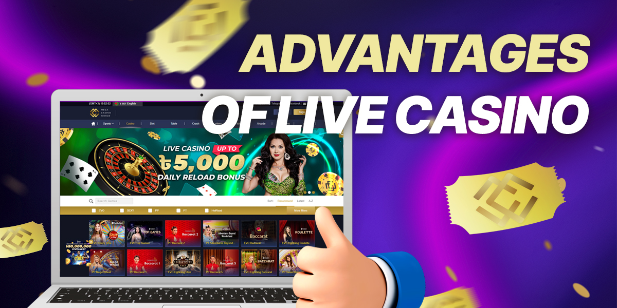 List of top benefits of Live Casino at MCW