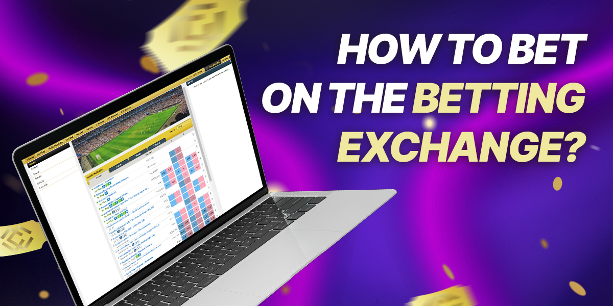 Instructions on how to start betting at Betting Exchange in MCW